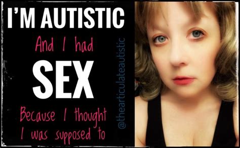 Porn autistic - Having sex with a woman with autism can actually be really difficult at times. For example, my autism gives me a pretty small attention span at times. While I’m really good at staying on topic ...